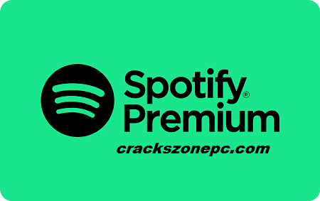 Spotify Premium PC Crack Full Download | Crackszonepc