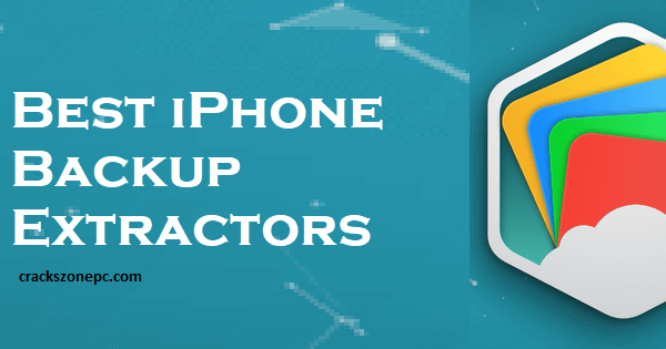 iPhone Backup Extractor Crack Activation Key Free Download