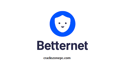 Betternet VPN Crack Full Version Free Download For PC