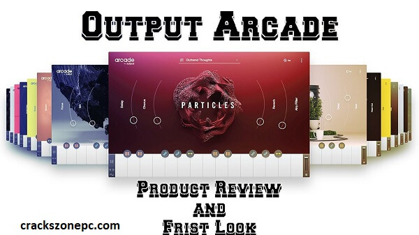 Output Arcade VST Crack:2.0v License Code Free Download
